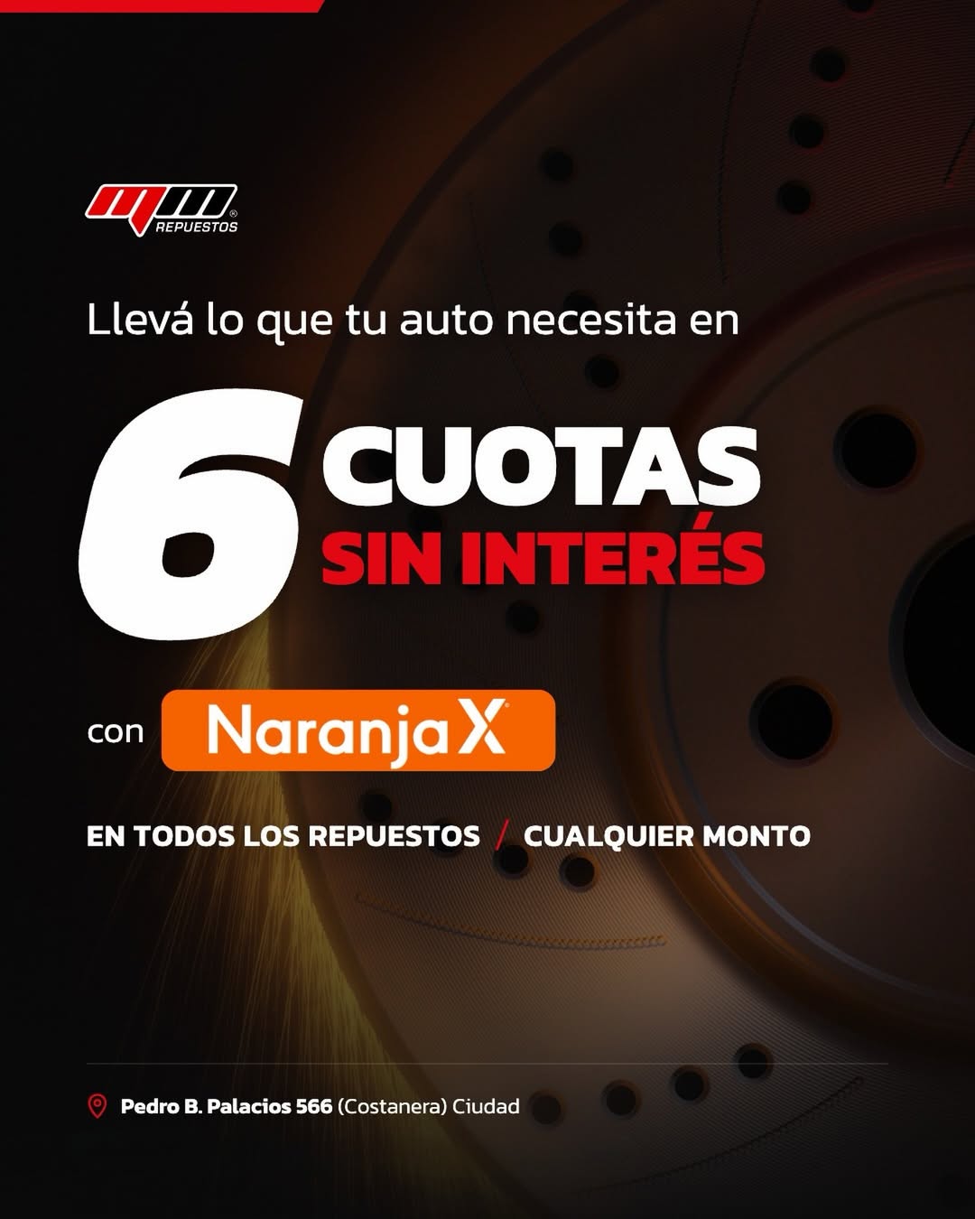 Promoción 6 cuotas sin interés con Naranja X en MM Repuestos Mendoza